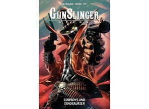 9783741638190 - Cowboys und Dinosaurier   Gunslinger Spawn Bd4 - Todd McFarlane Brett Booth Dexter Soy Kartoniert (TB)