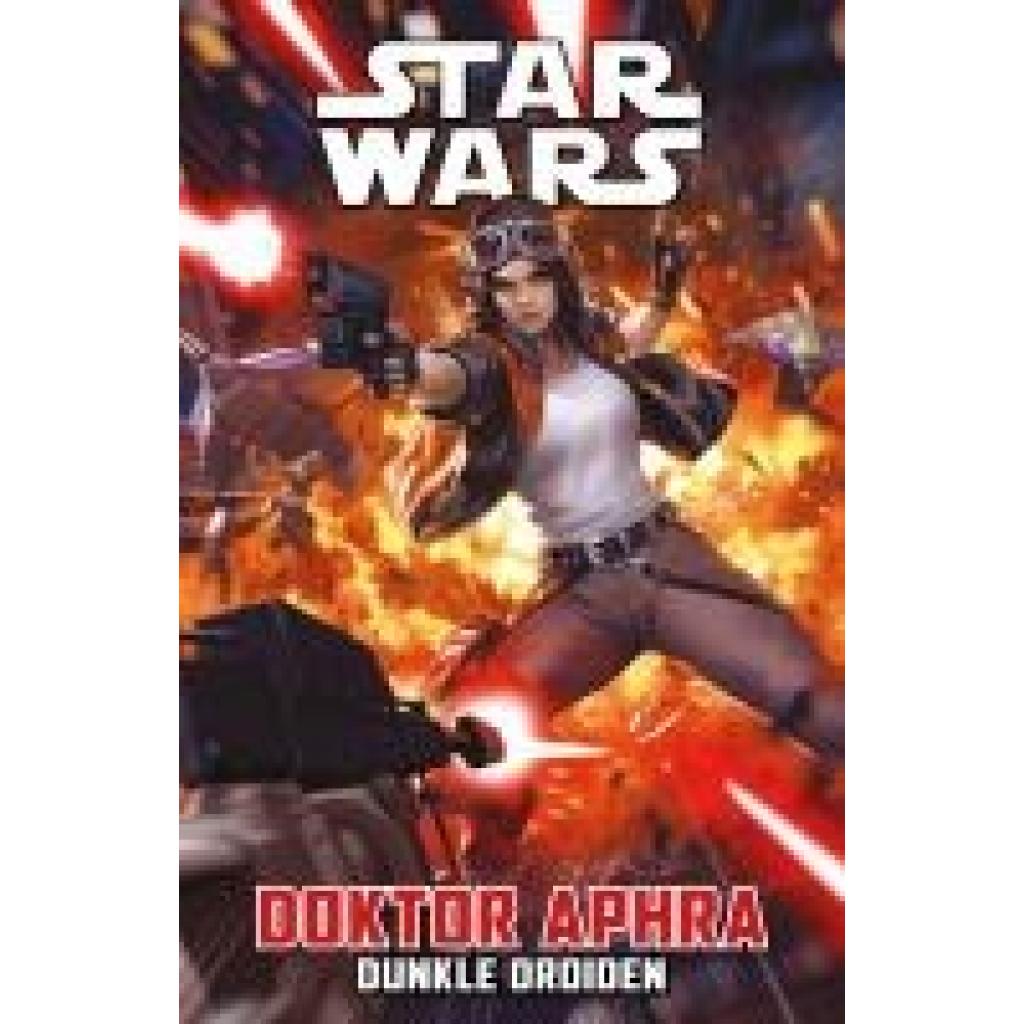 9783741638473 - Wong Alyssa Star Wars Comics Doktor Aphra 7 - Dunkle Droiden