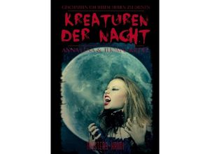 9783741812668 - Kreaturen der Nacht - Thomas Riedel Anna-Lena Riedel Kartoniert (TB)