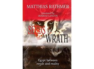 9783741814556 - Seeds of Wrath - Matthias Rathmer Kartoniert (TB)