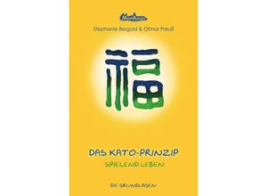 9783741832741 - Das Kato-Prinzip - Otmar Preuß Kartoniert (TB)