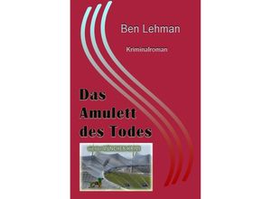 9783741833991 - Das Amulett des Todes - Ben Lehman Kartoniert (TB)