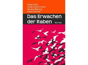 9783741834714 - Das Erwachen der Raben - Helga Viets Kartoniert (TB)