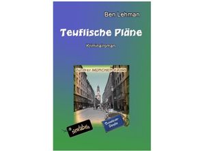 9783741834745 - Teuflische Pläne - Ben Lehman Kartoniert (TB)