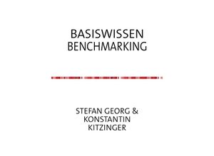 9783741837920 - BASISWISSEN BENCHMARKING - Stefan Georg Kartoniert (TB)