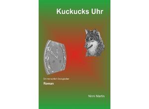 9783741840043 - Kuckucks Uhr - Ninni Martin Kartoniert (TB)