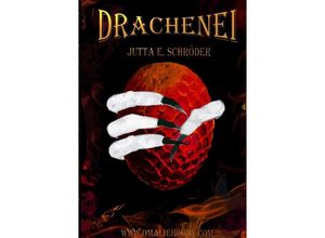 9783741840340 - Drachenei - Jutta E Schröder Kartoniert (TB)