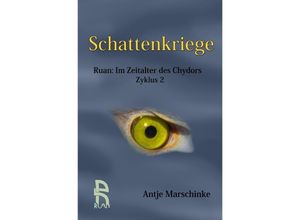 9783741843044 - Ruan   Schattenkriege - Antje Marschinke Kartoniert (TB)