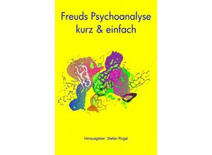 9783741845024 - Freuds Psychoanalyse - Stefan Rogal Kartoniert (TB)