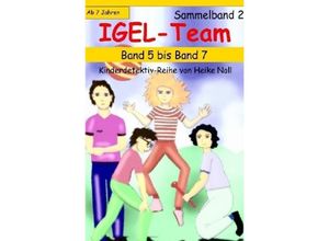 9783741849978 - IGEL-Team Sammelband 2 - Heike Noll Kartoniert (TB)