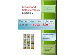 9783741853999 - Lenormand-Selbstlernkurs (L2) - Marisha Edwards Kartoniert (TB)