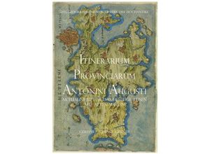 9783741854538 - Itinerarium Provinciarum Antonini Augusti - gerhart ginner Kartoniert (TB)