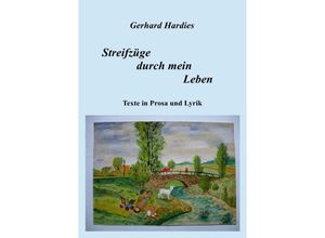 9783741858185 - Streifzüge durch mein Leben - Gerhard Hardies Kartoniert (TB)