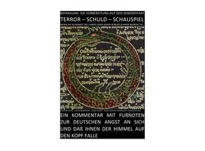 9783741858918 - TRIVIUM   TERROR - SCHULD - SCHAUSPIEL BEFRAGUNG DIE VORBEREITUNG AUF DEN SONDERSTAAT - Christine Schast Carlus Brinkmichel Pierre August Albert Albrecht Hohndeuter Pelwer Selsheim Kartoniert (TB)