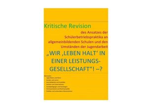 9783741875342 - WIR LEBEN HALT IN EINER LEISTUNGS-GESELLSCHAFT! -? - Bastian Braeg Kartoniert (TB)