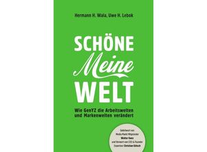 9783741882845 - Schöne Meine Welt - Hermann Wala Uwe Lebok Kartoniert (TB)