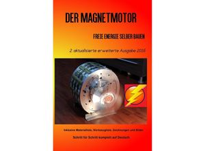 9783741890840 - Der Magnetmotor - Patrick Weinand Kartoniert (TB)