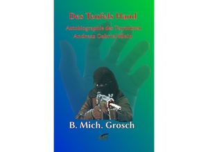 9783741892226 - Des Teufels Hand - Bernd Michael Grosch Kartoniert (TB)