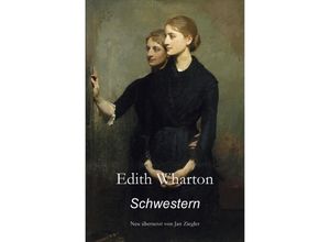 9783741895432 - Schwestern - Edith Wharton Kartoniert (TB)