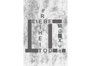 9783741895647 - Liebe Freiheit Tod - Frank Müller Kartoniert (TB)