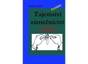 9783741899065 - Tajemství zámecnictví - Michael Bübl Kartoniert (TB)