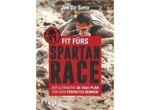 9783742301147 - Fit fürs Spartan Race - Joe De Sena Kartoniert (TB)