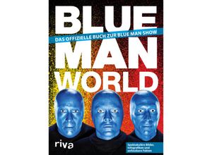 9783742301154 - Blue Man World - Blue Man Group Gebunden