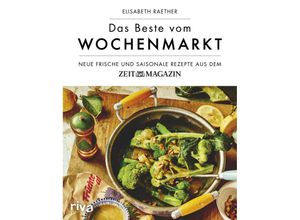 9783742303097 - Das Beste vom Wochenmarkt - Elisabeth Raether Gebunden