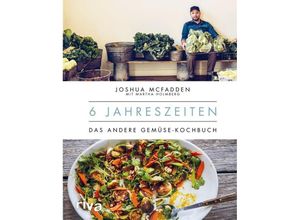 9783742304391 - 6 Jahreszeiten - Joshua McFadden Martha Holmberg Gebunden