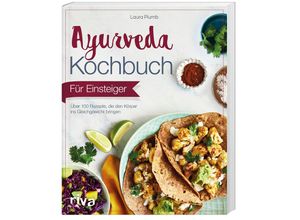 9783742306371 - Ayurveda-Kochbuch für Einsteiger - Laura Plumb Kartoniert (TB)