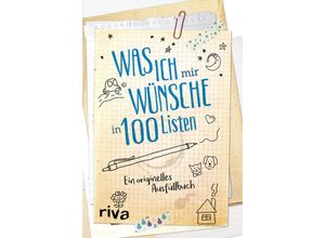 9783742306395 - Was ich mir wünsche in 100 Listen - riva Verlag Gebunden