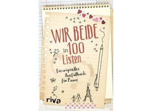 9783742306401 - Wir beide in 100 Listen - riva Verlag Gebunden