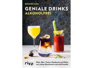 9783742307958 - Geniale Drinks alkoholfrei - Richard Man Ricarda Essrich Gebunden