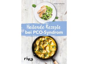 9783742308047 - Heilende Rezepte bei PCO-Syndrom - Andrea Thalheimer Kartoniert (TB)