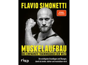 9783742310453 - Muskelaufbau - Das einfachste Trainingsbuch der Welt - Flavio Simonetti Kartoniert (TB)