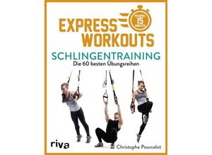 9783742312204 - Express-Workouts - Schlingentraining - Christophe Pourcelot Kartoniert (TB)