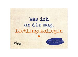 9783742313478 - Was ich an dir mag Lieblingskollegin - Miniversion - Alexandra Reinwarth Gebunden