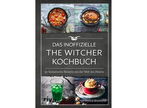 9783742314772 - Das inoffizielle The-Witcher-Kochbuch - Patrick Rosenthal Gebunden