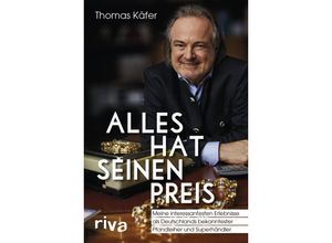 9783742315021 - Alles hat seinen Preis - Thomas Käfer Gebunden