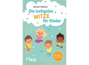 9783742315052 - Die lustigsten Witze für Kinder - Norbert Golluch Kartoniert (TB)