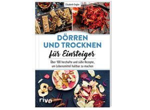 9783742315205 - Dörren und Trocknen für Einsteiger - Elisabeth Engler Kartoniert (TB)