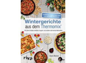 9783742315922 - Wintergerichte aus dem Thermomix® - Doris Muliar Kartoniert (TB)