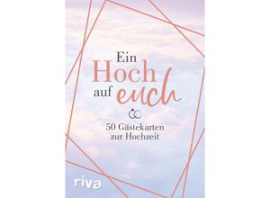 9783742316813 - Ein Hoch auf euch - 50 Gästekarten zur Hochzeit - riva Verlag