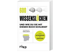 9783742318114 - 600 Wissenslücken endlich schließen - Norbert Golluch Kartoniert (TB)