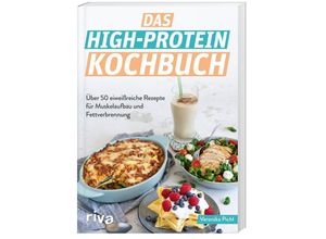 9783742321787 - Das High-Protein-Kochbuch - Veronika Pichl Kartoniert (TB)