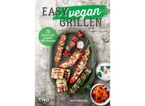 9783742324160 - Easy vegan grillen - Patrick Rosenthal Gebunden