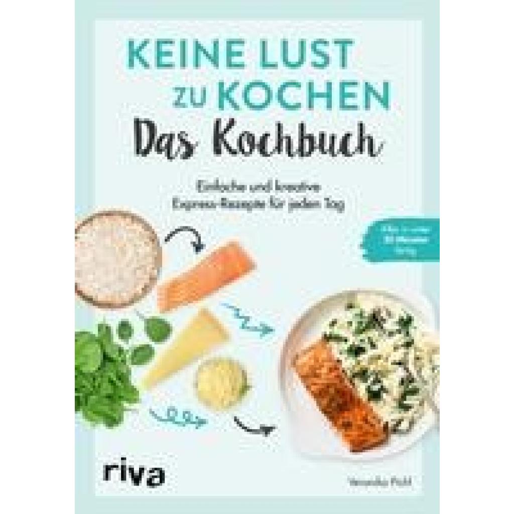 9783742324252 - Pichl Veronika Keine Lust zu kochen Das Kochbuch