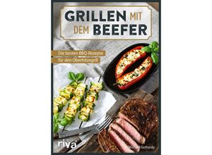 9783742324337 - Grillen mit dem Beefer - Michael Gerhardy Kartoniert (TB)