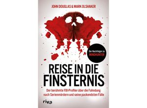 9783742324467 - Reise in die Finsternis - John Douglas Mark Olshaker Kartoniert (TB)