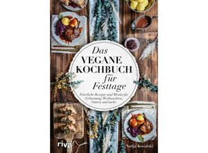 9783742324771 - Das vegane Kochbuch für Festtage - Nadja Kovalski Gebunden